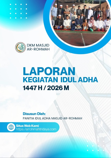 LAPORAN PANITIA IDUL ADHA 1447 H