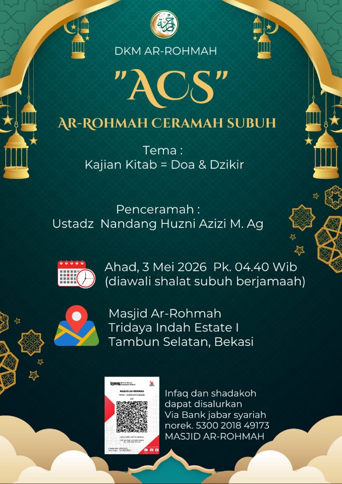 Foto galeri AR-ROHMAH CERAMAH SUBUH (ACS) oleh Ustadz Nandang Husni Azizi, M.Ag Ahad, 3 Mei 2026 pk. 04.30